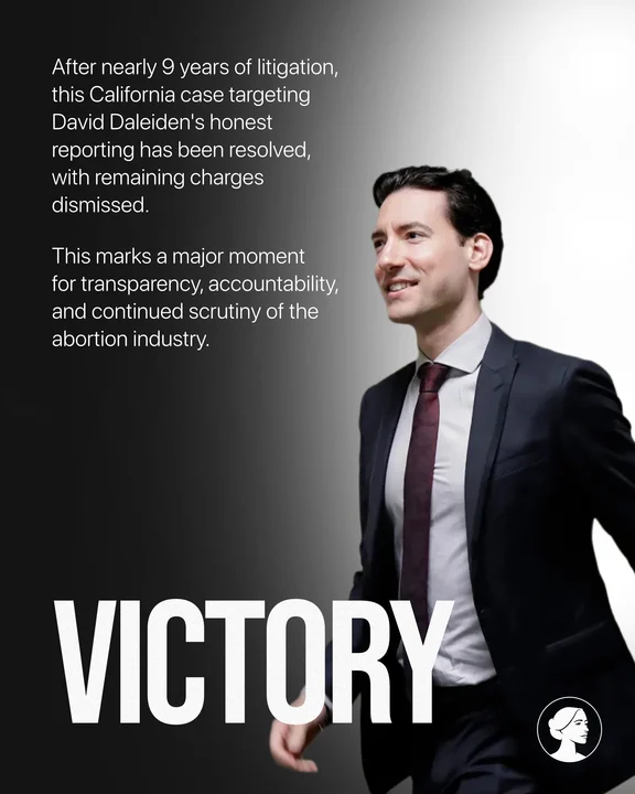 A man in a suit smiles while walking, with text stating that after nine years, charges against David Daleiden were dismissed in California—a Daleiden Victory marking a win for transparency and accountability in the abortion industry.