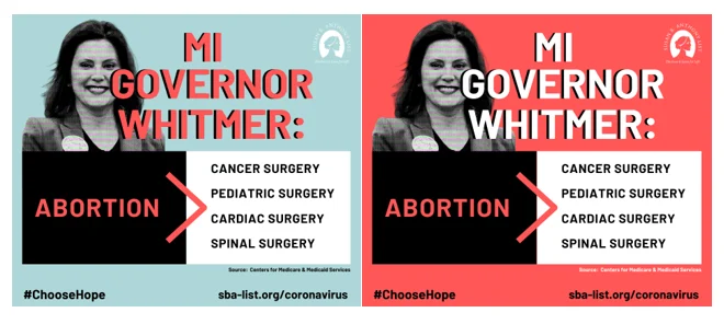 Split image of Michigan Governor Whitmer; text compares abortion, cancer, pediatric, cardiac, and spinal surgeries. Abortion highlighted as allowed, others crossed out. Bottom text: #ChooseHope and sba-list.org/coronavirus.